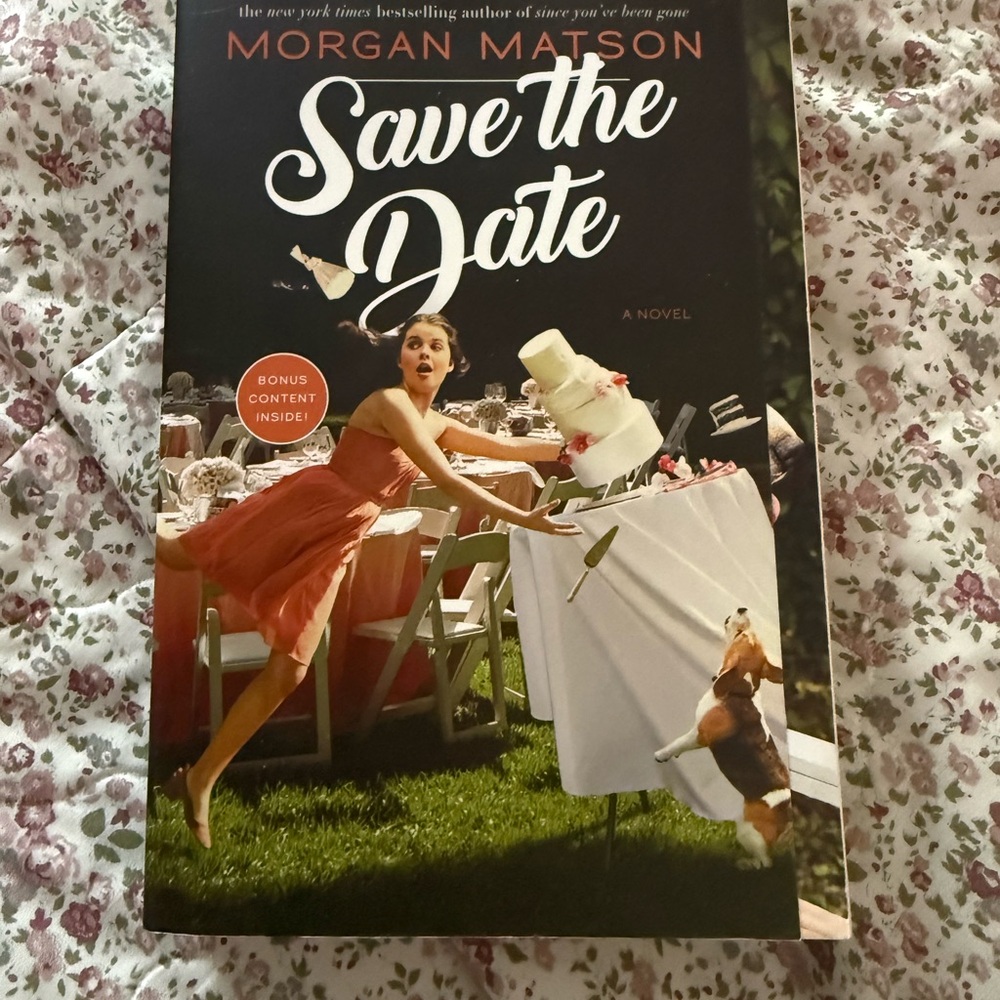 Save the Date Novel by Morgan Matson